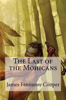 The Last of the Mohicans