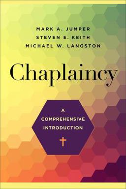 Chaplaincy A Comprehensive Introduction  9781540964045 Front Cover