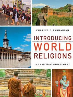Introducing World Religions A Christian Engagement  9781540964915 Front Cover