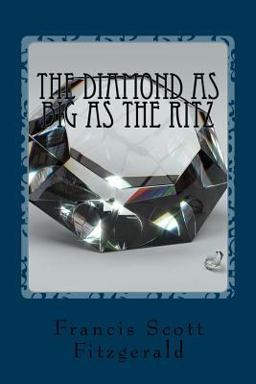 The Diamond As Big As the Ritz