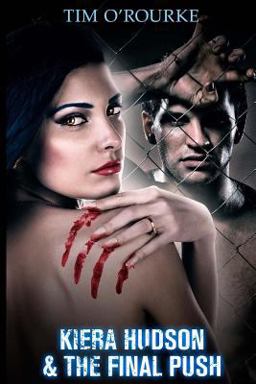 Kiera Hudson and the Final Push