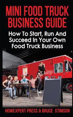 Mini Food Truck Business Guide