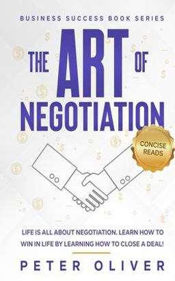 The Art of Negotiation