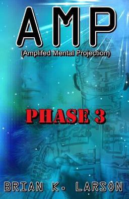 AMP Phase 3