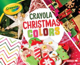 Crayola ® Christmas Colors