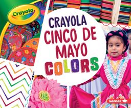 Crayola ® Cinco de Mayo Colors