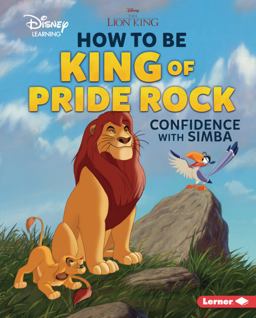 How to Be King of Pride Rock