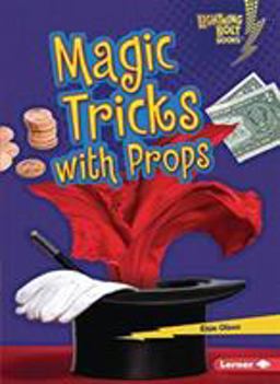 Magic Tricks with Props Magic Tricks with Props