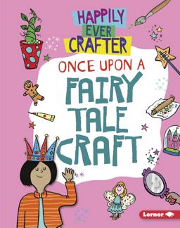 Once upon a Fairy Tale Craft