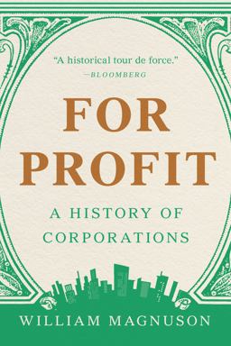 For Profit A History of Corporations  9781541601574 Front Cover
