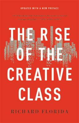 Rise of the Creative Class  9781541617742 Front Cover