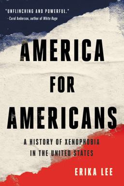 America for Americans A History of Xenophobia in the United States  9781541672611 Front Cover
