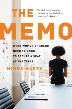 Memo What Women of Color Need to Know to Secure a Seat at the Table  9781541675414 Front Cover