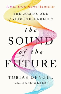 The Sound of the Future The Sound of the Future