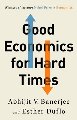 Good Economics for Hard Times  9781541788947 Front Cover