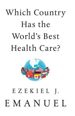 Which Country Has the World's Best Health Care?  9781541797734 Front Cover