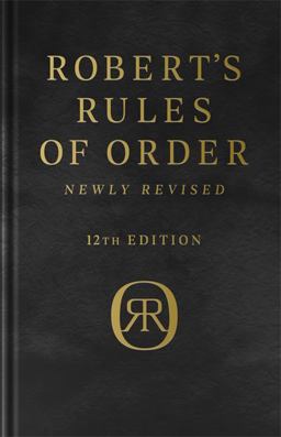 Robert's Rules of Order Newly Revised, Deluxe 12th Edition 12th 9781541798052 Front Cover