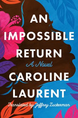Impossible Return A Novel  9781542032339 Front Cover