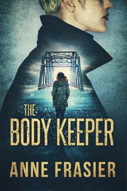 The Body Keeper The Body Keeper