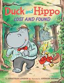 Duck and Hippo Lost and Found  9781542045629 Front Cover