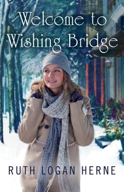 Welcome to Wishing Bridge  9781542046695 Front Cover