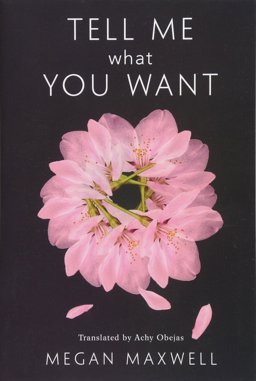 Tell Me What You Want  9781542048569 Front Cover