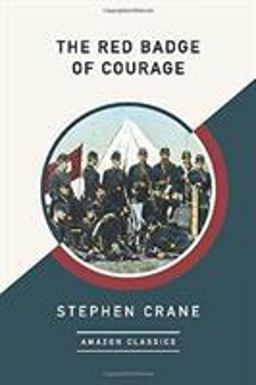 The Red Badge of Courage (AmazonClassics Edition)