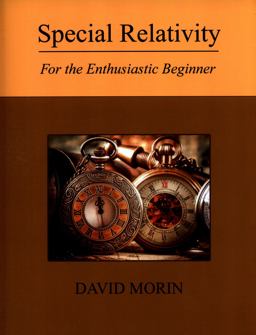 Special Relativity For the Enthusiastic Beginner  9781542323512 Front Cover