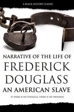 Narrative of the Life of FREDERICK DOUGLASS