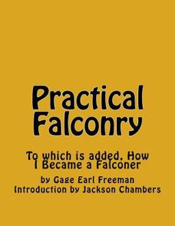 Practical Falconry