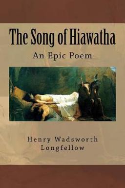 The Song of Hiawatha