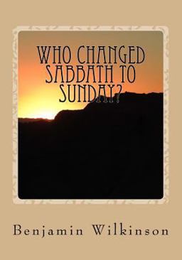 Who Changed Sabbath to Sunday?