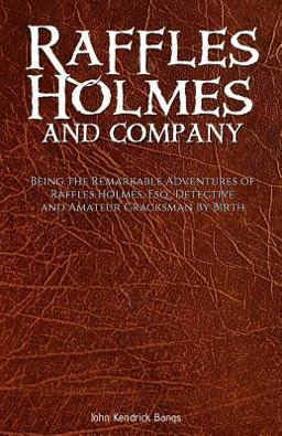 Raffles Holmes and Company Raffles Holmes and Company