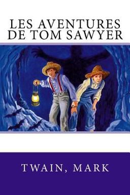 Les Aventures de Tom Sawyer