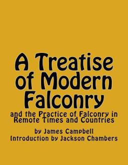 A Treatise of Modern Falconry