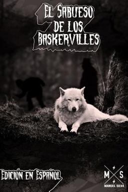 El Sabueso de Los Baskerville (Edicion en Español)