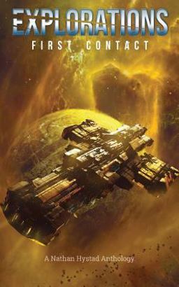 Explorations: First Contact