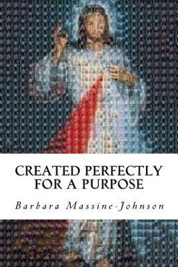 Created Perfectly for a Purpose