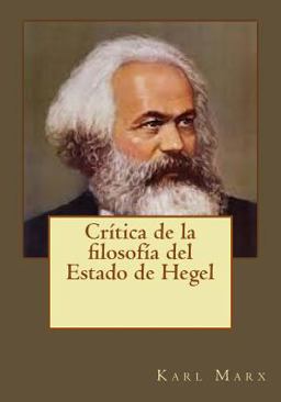 Crítica de la Filosofía Del Estado de Hegel
