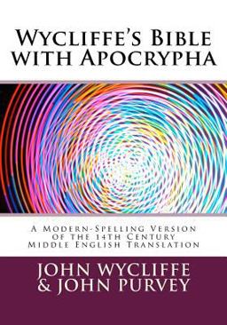 Wycliffe's Bible with Apocrypha