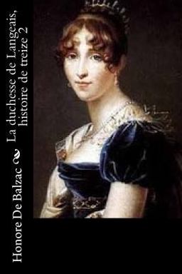 La Duchesse de Langeais, Histoire de Treize 2