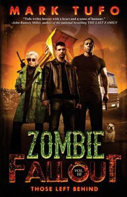 Zombie Fallout 10: Those Left Behind