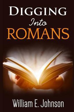 Digging into Romans