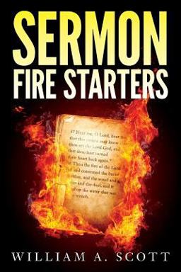 Sermon Fire Starters Sermon Fire Starters