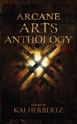 Arcane Arts Anthology