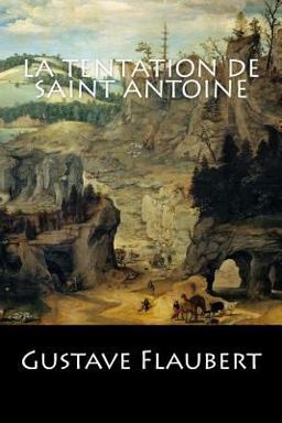 La Tentation de Saint Antoine