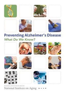 Preventing Alzheimer's Disease: What Do We Know?