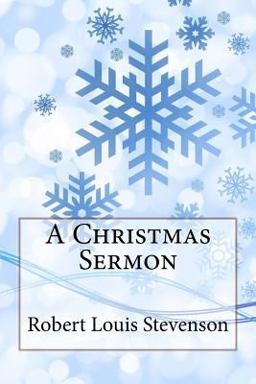 A Christmas Sermon Robert Louis Stevenson