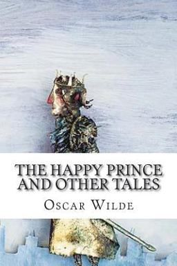 The Happy Prince and Other Tales