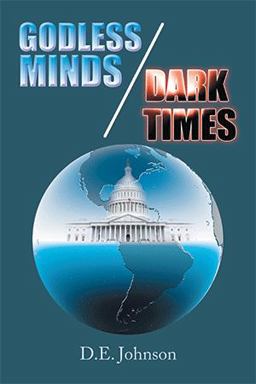 Godless Minds / Dark Times Godless Minds / Dark Times